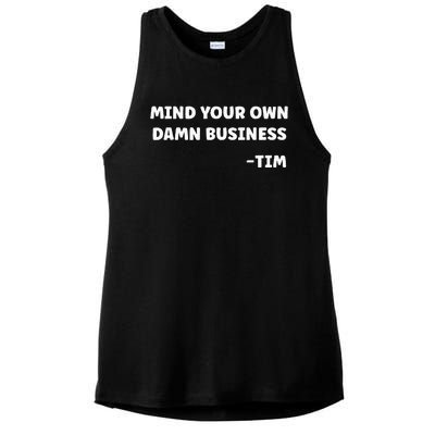 Mind Your Own Damn Business Kamala Harris Tim Walz 2024 Ladies PosiCharge Tri-Blend Wicking Tank