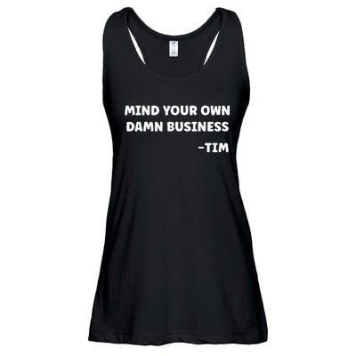 Mind Your Own Damn Business Kamala Harris Tim Walz 2024 Ladies Essential Flowy Tank