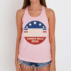 Mind Your Own Damn Business Harris Walz 2024 Election Women's Knotted Racerback Tank