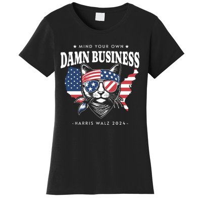 Mind Your Own Damn Business Tim Waltz Kamala Harris 2024 Women's T-Shirt