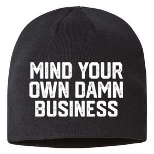 Mind Your Own Damn Business Harris Waltz 2024 Election Sustainable Beanie