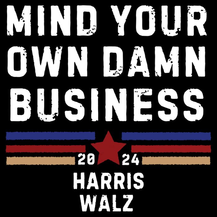 Mind Your Own Damn Business Kamala Harris Tim Walz 16 in Basic Backpack