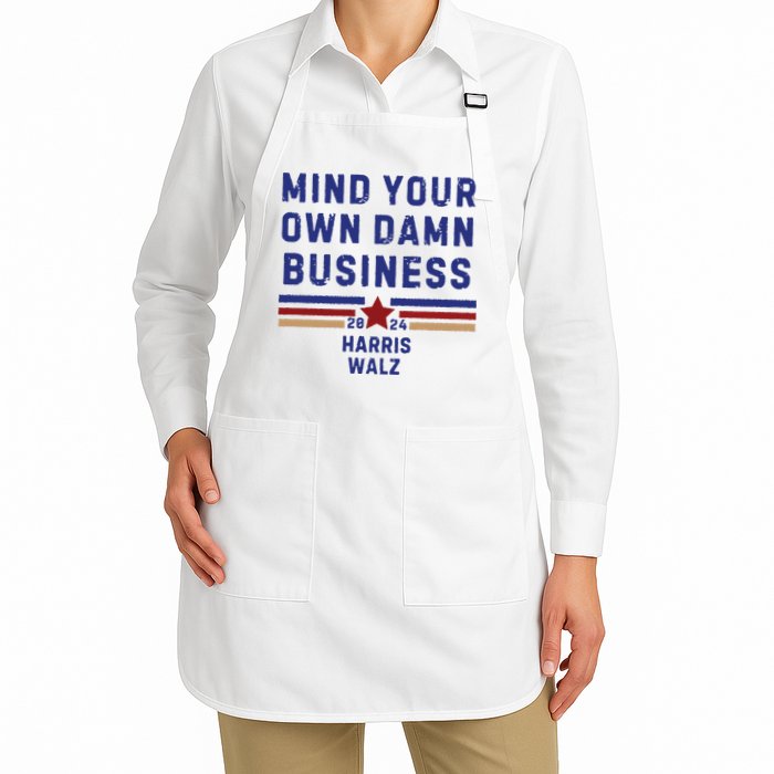 Mind Your Own Damn Business Kamala Harris Tim Walz Apron