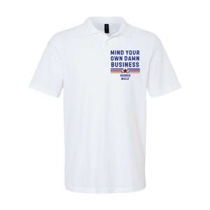 Mind Your Own Damn Business Kamala Harris Tim Walz Softstyle Adult Sport Polo