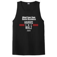 Mind Your Own Damn Business Harris Walz 2024 PosiCharge Competitor Tank