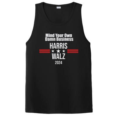 Mind Your Own Damn Business Harris Walz 2024 PosiCharge Competitor Tank