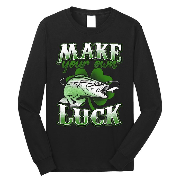 Make Your Own Luck Patrick's Day St Patty's Shamrock Fish Lucky Fishing Long Sleeve Shirt