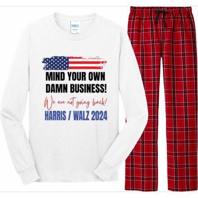 Mind Your Own Damn Business We Are Not Going Back Harris 24 Long Sleeve Pajama Set