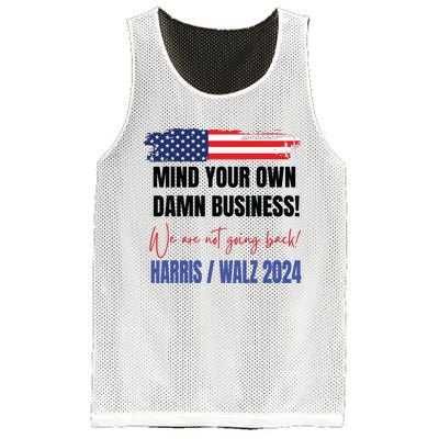 Mind Your Own Damn Business We Are Not Going Back Harris 24 Mesh Reversible Basketball Jersey Tank