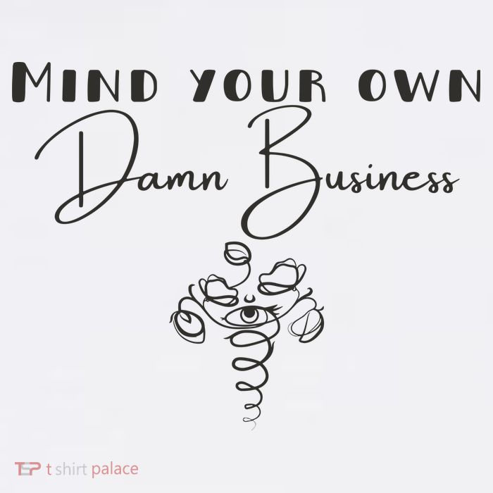 Mind Your Own Damn Business Flatbill Hat