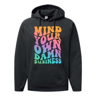 Mind Your Own Damn Business Walz Performance Fleece Hoodie