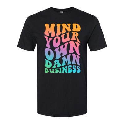 Mind Your Own Damn Business Walz Softstyle CVC T-Shirt