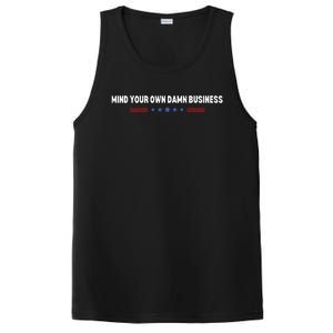 Mind Your Own Damn Business PosiCharge Competitor Tank