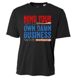 Mind Your Own Damn Business Cooling Performance Crew T-Shirt