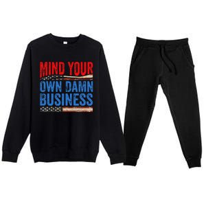 Mind Your Own Damn Business Premium Crewneck Sweatsuit Set