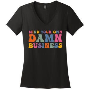 Mind Your Own Damn Business Harris Waltz 2024 Election Gift Women's V-Neck T-Shirt