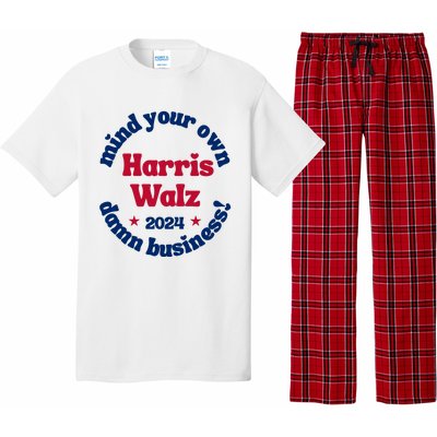 Mind Your Own Damn Business Harris Tim Walz 2024 Pajama Set