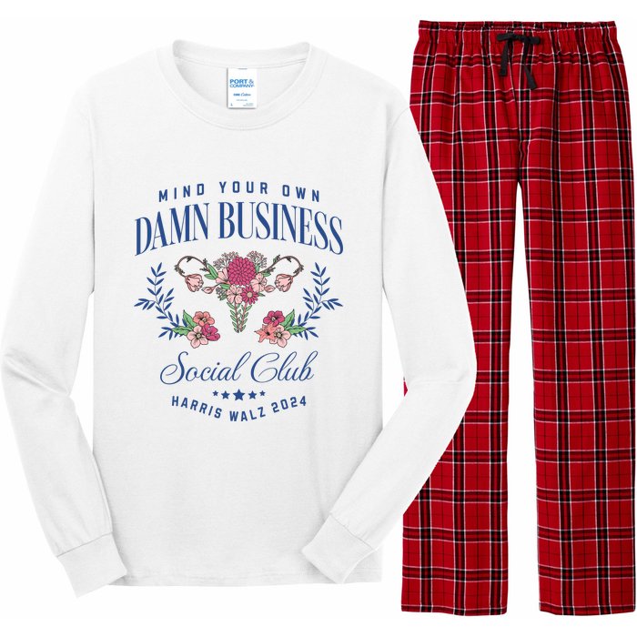 Mind Your Own Damn Business Social Club Harris Walz 2024 Long Sleeve Pajama Set