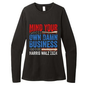 Mind Your Own Damn Business Harris Waltz 2024 Democrat Gift Womens CVC Long Sleeve Shirt