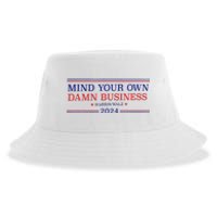 Mind Your Own Damn Business Kamala Harris Tim Walz 2024 T Sustainable Bucket Hat