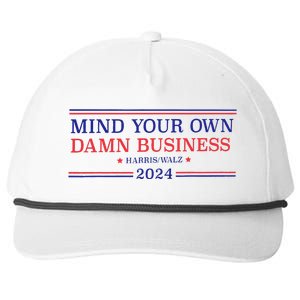 Mind Your Own Damn Business Kamala Harris Tim Walz 2024 T Snapback Five-Panel Rope Hat