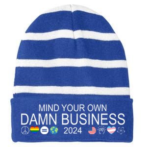 Mind Your Own Damn Business Democrat Pro Kamala Striped Beanie with Solid Band