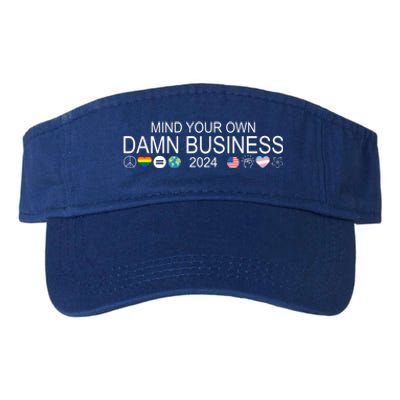 Mind Your Own Damn Business Democrat Pro Kamala Valucap Bio-Washed Visor