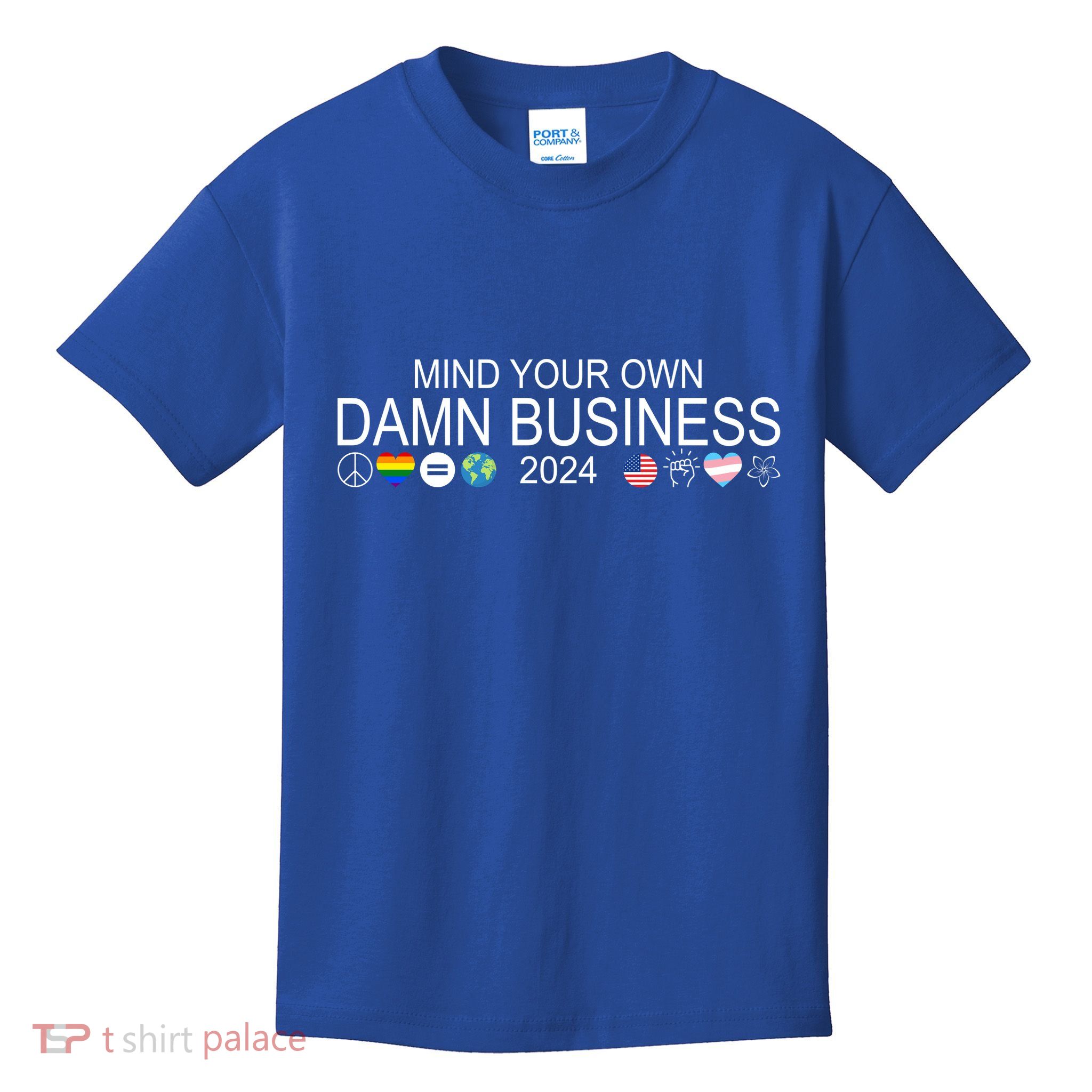Mind Your Own Damn Business Democrat Pro Kamala Kids T-Shirt