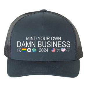 Mind Your Own Damn Business Democrat Pro Kamala Yupoong Adult 5-Panel Trucker Hat