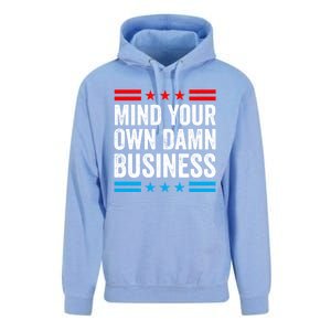 Mind Your Own Damn Business Unisex Surf Hoodie