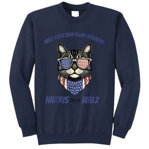 Mind Your Own Damn Business Patriotic Cat Funny Harris Walz Sweatshirt