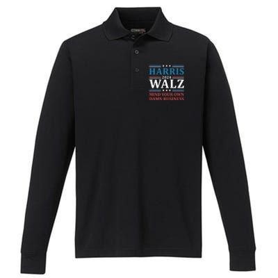 Mind Your Own Damn Business Harris Walz Waltz 2024 Performance Long Sleeve Polo