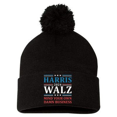 Mind Your Own Damn Business Harris Walz Waltz 2024 Pom Pom 12in Knit Beanie