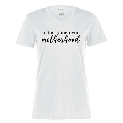 Mind Your Own Motherhood Women's Momentum V-Neck T-Shirt