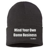 Mind Your Own Damn Business Harris Walz 2024 For President Sustainable Knit Beanie