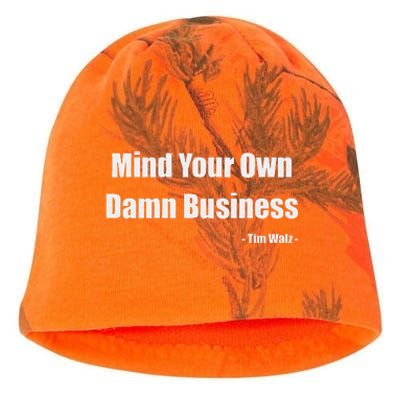 Mind Your Own Damn Business Harris Walz 2024 For President Kati - Camo Knit Beanie