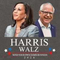 Mind Your Own Damn Business Funny Kamala Harris Tim Waltz Cotton Canvas Backpack