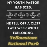 My Y.O.U.T.H Pastor Has Died Yellowstone National Park 11oz C Handle Ceramic Mug