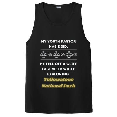 My Y.O.U.T.H Pastor Has Died Yellowstone National Park PosiCharge Competitor Tank