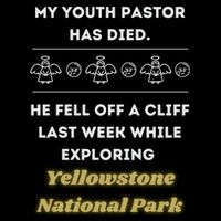 My Y.O.U.T.H Pastor Has Died Yellowstone National Park Short Acrylic Beanie