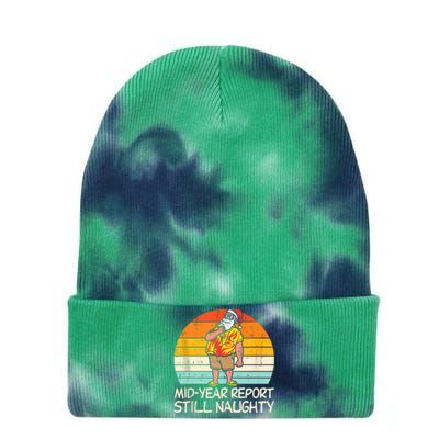 Mid Year Report Still Naughty Santa Summer Christmas In July Tie Dye 12in Knit Beanie