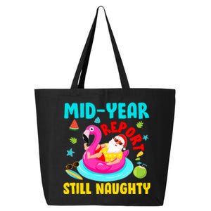 Mid Year Report Still Naughty Christmas In July Santa 25L Jumbo Tote