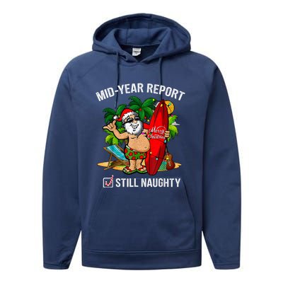 Mid Year Report Still Naughty Christmas In July Performance Fleece Hoodie