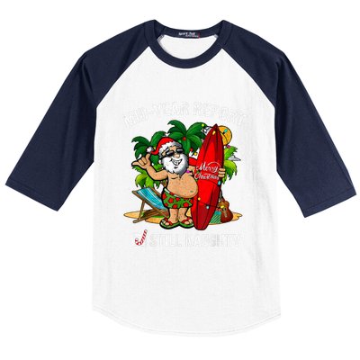 Mid Year Report Still Naughty Christmas In July Baseball Sleeve Shirt