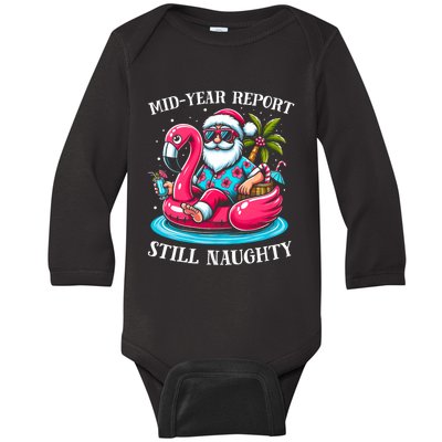 Mid Year Report Still Naughty Christmas In July Beach Summer Baby Long Sleeve Bodysuit