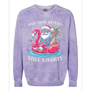 Mid Year Report Still Naughty Christmas In July Beach Summer Colorblast Crewneck Sweatshirt