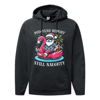 Mid Year Report Still Naughty Christmas In July Beach Summer Performance Fleece Hoodie