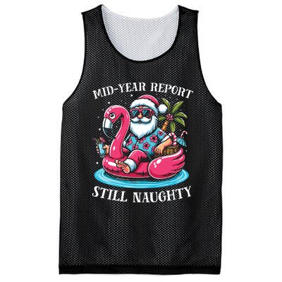 Mid Year Report Still Naughty Christmas In July Beach Summer Mesh Reversible Basketball Jersey Tank