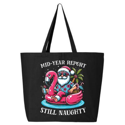 Mid Year Report Still Naughty Christmas In July Beach Summer 25L Jumbo Tote