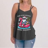 Mid Year Report Still Naughty Christmas In July Beach Summer Women's Strappy Tank